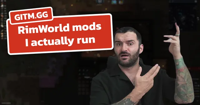 What RimWorld mods do I actually run?